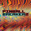 Pinball Breaker 2
